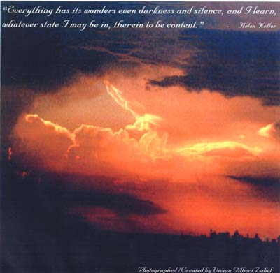 Even when the clouds cover the sky, be content.