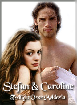 A graphic of Stefan & Caroline from Twilight Over Moldavia.