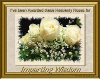 Link to full size Wisdom sig Awarded by Heavenly Roses