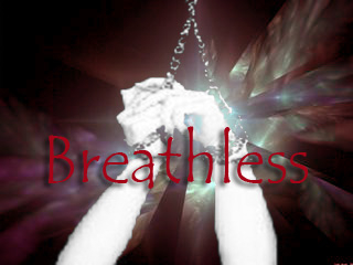 Image for my story "BREATHLESS!".