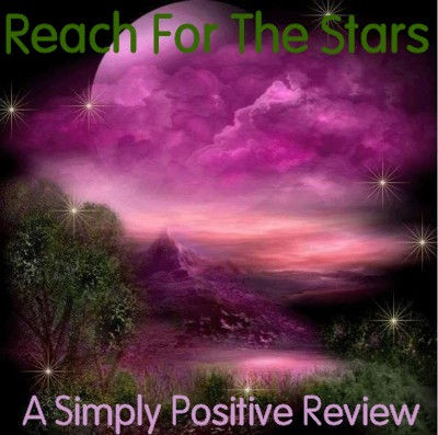 Reach for the stars Simply Positive signature