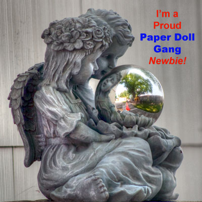 I'm a Proud Paper Doll Gang Newbie!