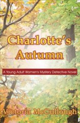 Second in series of "Charlotte" books.  Young Adult Mystery.