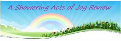 A review from Showering Acts of Joy~rainbow and flowers