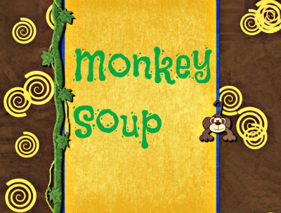 Monkey Soup Image