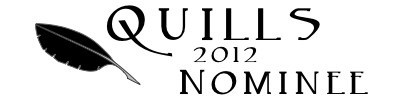 Nominate your favorite authors to be awarded in the Quills!