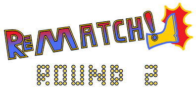 Logo for the sequel to Rematch!