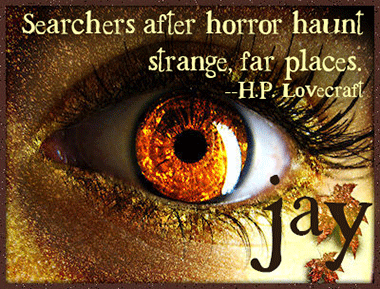 ...haunt strange, far places. -- HP Lovecraft.