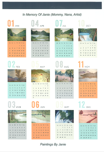 I created a calendar in memory of my mother who died on New Year's Eve 2014.