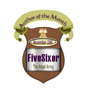 Angel Army Author Of The Month award, 11/16.