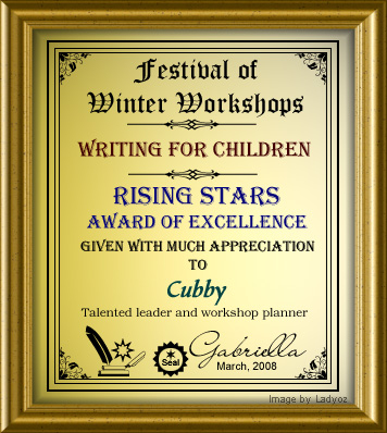 Cubby's weekly workshop award created by Kiya.
