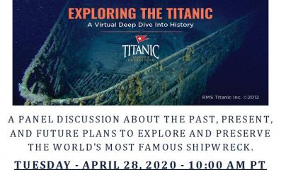 A PANEL DISCUSSION ~ PLANS TO EXPLORE AND PRESERVE THE WORLD'S MOST FAMOUS SHIPWRECK