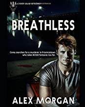 The cover for Breathless by Alex Morgan, first Corey Shaw mystery