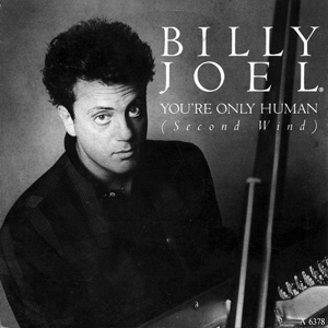 Cover of Billy Joel's "You're Only Human (Second Wind)