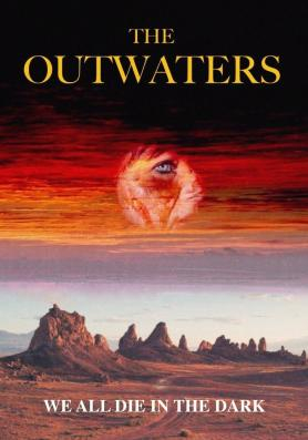 Movie Poster for the new movie "The Outwaters!"