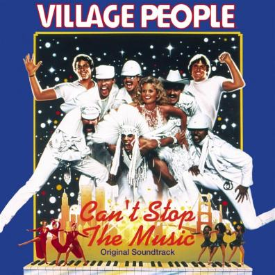 Cover for the original soundtrack Can't Stop the Music by the Village People