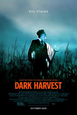 Poster for the new horror movie, "Dark Harvest!"