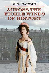 Cover for my book, "Across The Fickle Winds of History."