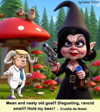 Cruella de Noem handles a nasty old goat