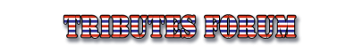 Tributes Forum