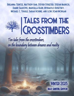 Winter 2025 Tales from the Crosstimbers